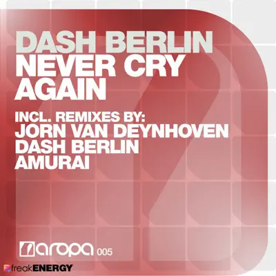 Never Cry Again - Dash Berlin