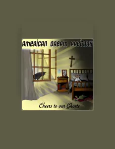Hör dir American Dream Factory an, schau dir Musikvideos an, lies die Biografie, finde Tourdaten und mehr!