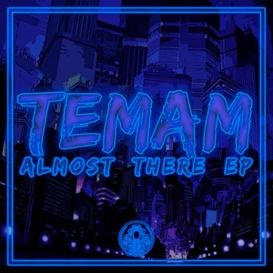 Almost There - EP