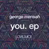 George Mensah - You (Extended Mix)