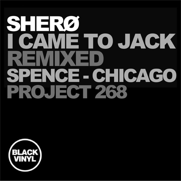 I Came to Jack (Remixed) - Single