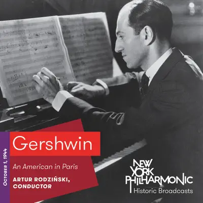 Gershwin: An American in Paris (Live, 1944) - EP - New York Philharmonic