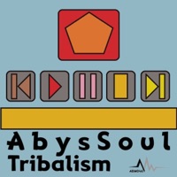 Tribalism - Single - AbysSoul
