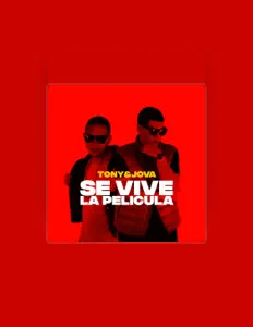 Tony & Jova सुनें, म्यूज़िक वीडियो देखें, बायो पढ़ें, दौरे की तारीखें और बहुत कुछ देखें!