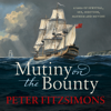 Mutiny on the Bounty - Peter FitzSimons