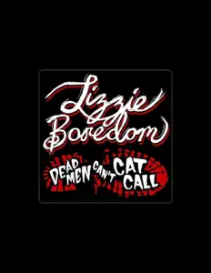 Listen to Lizzie Boredom, watch music videos, read bio, see tour dates & more!