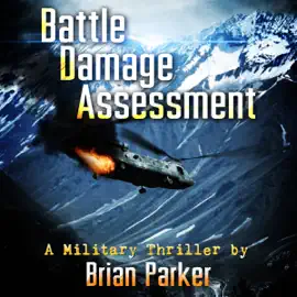 Battle Damage Assessment (Unabridged)