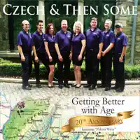 You're All I Ask for Waltz — Czech and Then Some