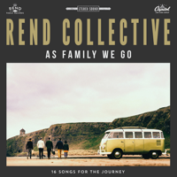 Rend Collective - As Family We Go (Deluxe Edition) artwork