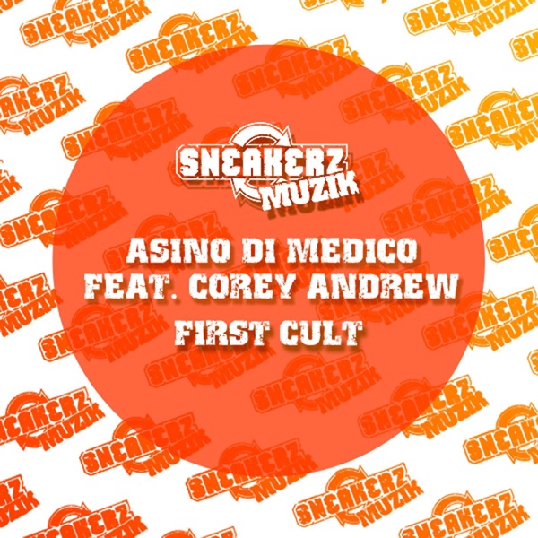 First Cult (feat. Corey Andrew) - EP
