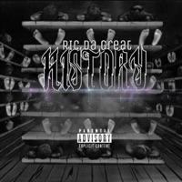History - Single - RIC Da Great