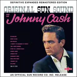 Original Sun Sound of Johnny Cash (Definitive Expanded Remastered Edition) - Johnny Cash