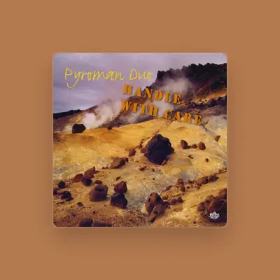 Listen to Pyroman Duo, watch music videos, read bio, see tour dates & more!