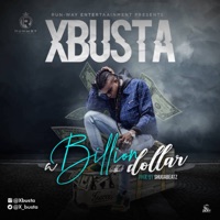 Billion Dollar - Single - X-Busta