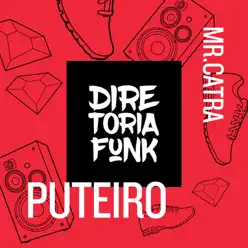 Puteiro - Single - Mr Catra Puteiro - Single - Mr Catra