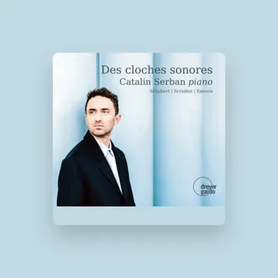 Listen to Catalin Serban, watch music videos, read bio, see tour dates & more!