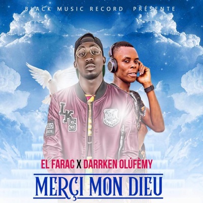 Merci Mon Dieu (feat. Darrken Olufemy) - Single