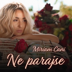 Miriam Cani - Ne Parajse