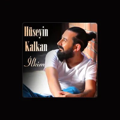 Listen to Hüseyin Kalkan, watch music videos, read bio, see tour dates & more!