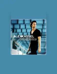 Listen to Alex Kassel, watch music videos, read bio, see tour dates & more!