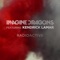 Radioactive (feat. Kendrick Lamar) - Single