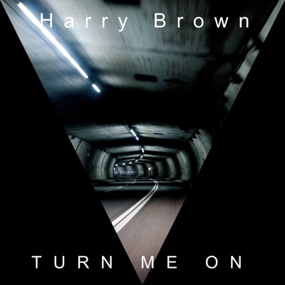 Turn Me On - Single