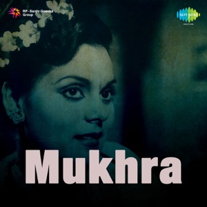 Mukhra (Original Motion Picture Soundtrack)