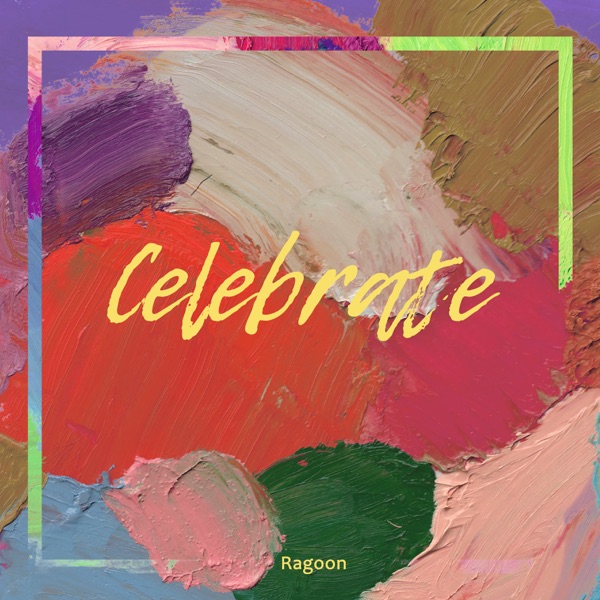 Celebrate - Single