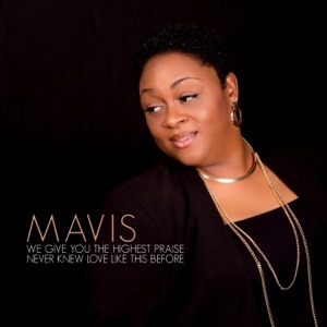 We Give You the Highest Praise - Single