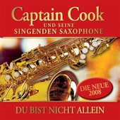 Captain Cook & seine singenden Saxophone - Tulpen aus Amsterdam