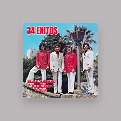 Listen to Los Satelites De Fidencio Ayala, watch music videos, read bio, see tour dates & more!