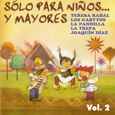 Sólo para niños... y mayores, Vol. 2 - Joaquín Díaz