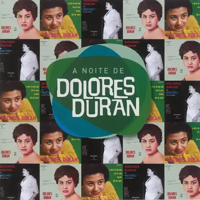 A Noite De Dolores - Dolores Duran