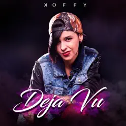 Deja Vu - EP - Koffy