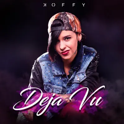 Deja Vu - EP - Koffy
