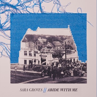 Sara Groves Abide With Me