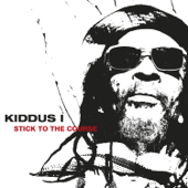 Stick to the Course - Kiddus I