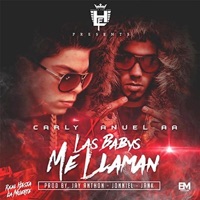Album cover for Las Babys Me Llaman by Carly & Anuel AA