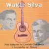 Waldir Silva - Último Beijo
