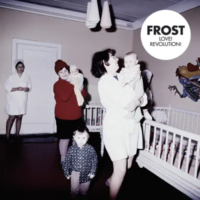 Love! Revolution! - Frost