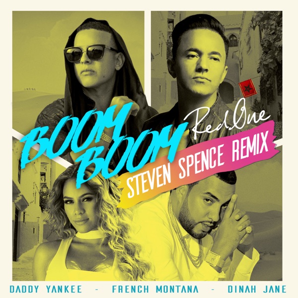 Boom Boom (Steven Spence Remix) - Single - RedOne, Daddy Yankee, French Montana & Dinah Jane