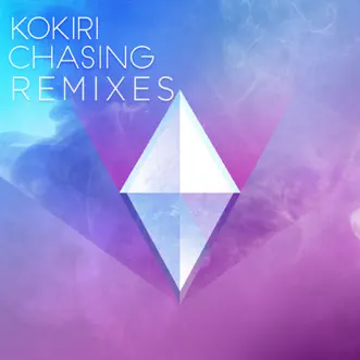 Chasing (MODES Remix) by Kokiri song reviws