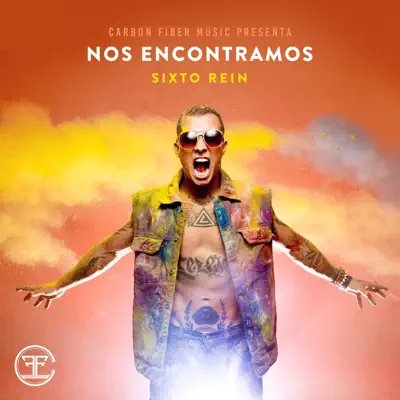 Nos Encontramos - Single - Sixto Rein