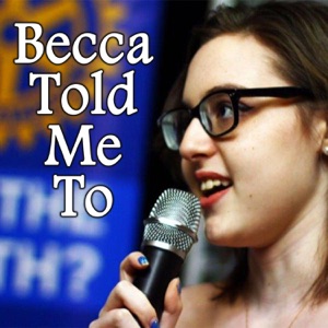 Becca Told Me To - EP