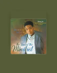 Ouve Morris Mingo, vê vídeos de música, lê a biografia, vê as datas da digressão e muito mais!