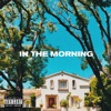In the Morning