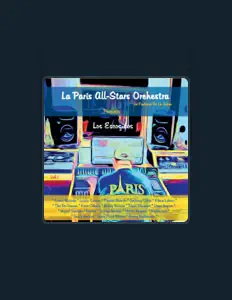 收听 La Paris All-Stars Orchestra、观看音乐视频、阅读小传、查看巡演日期等 ！