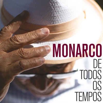 De Todos os Tempos - Monarco