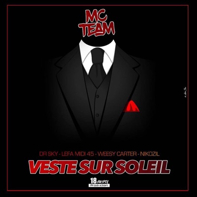 Veste sur soleil (feat. DR. Sky, Lefa Midi 45, Weesy Carter & Nikozil) - Single