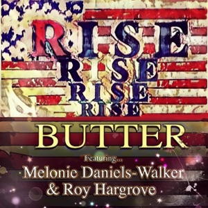 Rise (feat. Melonie Daniels-Walker & Roy Hargrove) - Single